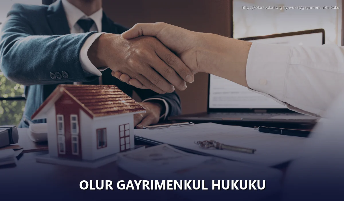 Olur Gayrimenkul Hukuku